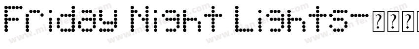 Friday Night Lights字体转换